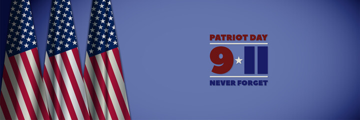 Fototapeta premium Wide banner dedicated to September 11, 2001. Three US flags. Patriot Day, never forget. 911