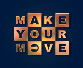 Make your move con sfondo colorato