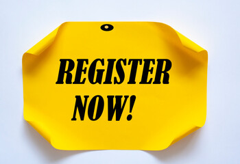 Text sign showing Register Now.