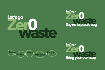 Zero waste concept, Typography vector design for logo, sticker, poster, printing ads say 
