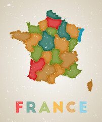 France map. Country poster with colored regions. Old grunge texture. Vector illustration of France with country name.