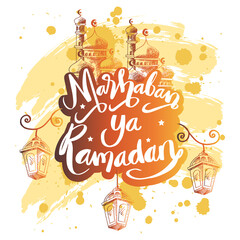Hand drawn marhaban ya ramadan with lanterns and mosque.