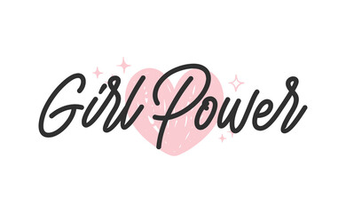 Girl power inscription, hand lettering style. Feminist slogan, phrase or quote. Modern vector illustration for t-shirt, sweatshirt or other apparel print.