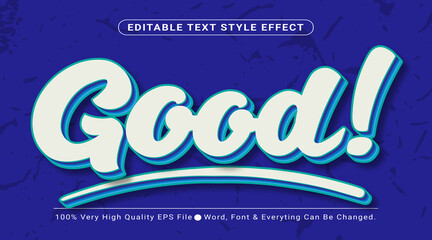 Good text, Comic style editable text effect on blue canvas background