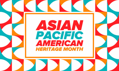 Obraz premium Asian Pacific American Heritage Month. Celebrated in May. It celebrates the culture, traditions and history of Asian Americans and Pacific Islanders in the United States. Poster, card, banner. Vector