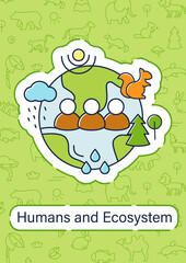 Humans and ecosystem brochure.People impact ecosystem.Protection flora,fauna.Saving planet template.Flyer,magazine,poster,booklet.Biodiversity infographic concept Layout illustration page with icon