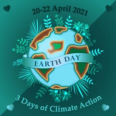 Earth Day Poster with date flyer, invite, environment day banner poster environmental issues, save the earth 3d vector illustration