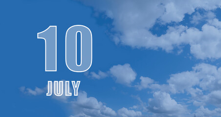 july 10. 10-th day of the month, calendar date.White numbers against a blue sky with clouds. Copy space, Summer month, day of the year concept