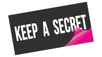 KEEP  A  SECRET text on black pink sticker stamp.