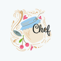 Hand draw vector abstract modern cartoon cooking illustration poster badge with jar, utensils and Chef handwritten modern calligraphy