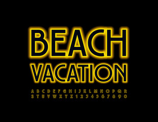 Naklejka na ściany i meble Vector trendy sign Beach Vacation. Elegant glowing Font. Neon light Alphabet Letters and Numbers set