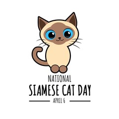 Illustration of a cute and adorable Siamese cat, as a banner, print, poster or template for the National Siamese Cat Day.