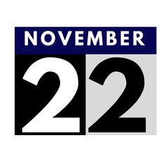 November 22 . flat daily calendar icon .date ,day, month .calendar for the month of November