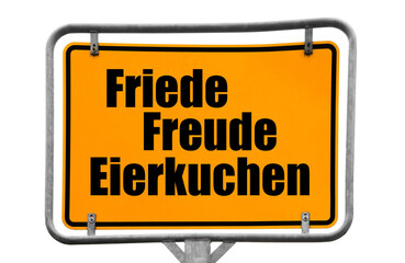 Friede Freude Eierkuchen