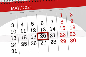Calendar planner for the month may 2021, deadline day, 20, thursday