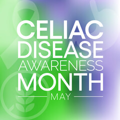 Celiac Disease awareness month observed each year in May across United states, it is an immune reaction to eating gluten, a protein found in wheat, barley and rye. Vector illustration.