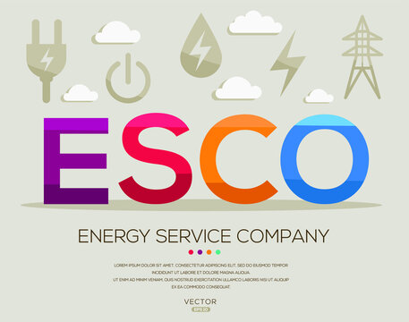 ESCO mean (Energy service company) Energy acronyms ,letters and icons ,Vector illustration.
