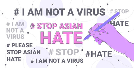 human hands writing stop asian hate banner campaign against racism support people during coronavirus pandemic