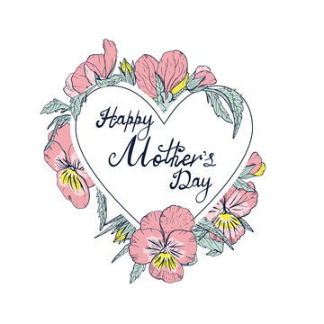 Hand lettering text Happy Mother's day decorated with line art vintage pansy flowers, floral greeting card or poster template. Isolated on white background. Stock vector illustration.