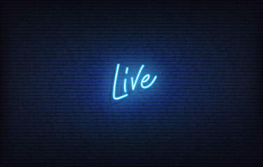 Live neon sign. Glowing neon lettering Live template