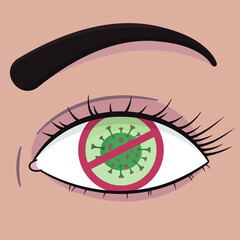 Female eye with stop coronavirus sign in a close-up view. Coronavirus danger. COVID-19 vaccination concept vector illustration. 
