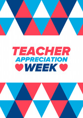 Fototapeta premium Teacher Appreciation Week in United States. Celebrated annual in May. In honour of teachers who hard work and teach our children. School and education. Student learning concept. Vector illustration