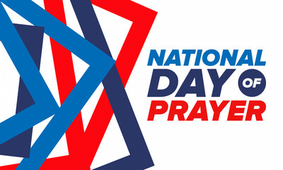 National Day of Prayer in United States. First Thursday of May. Annual day when Americans turn to God in prayer and meditation. Poster, card, banner and background. Vector illustration