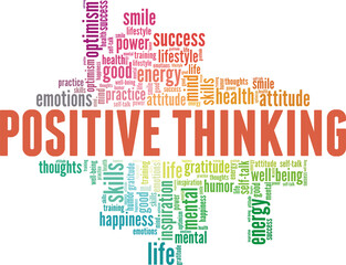 Positive thinking vector illustration word cloud isolated on a white background.