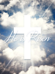 He is risen. Happy Easter. Cross in the heavenly blue sky with clouds and sun rays