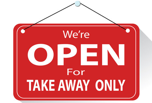 We're Open For Take Away Only  On Red Background Sign Hanging Isolated.