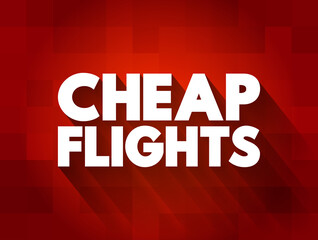 Cheap Flights text quote, concept background