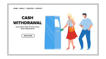 Cash Withdrawal From Atm With Credit Card Vector. Young Girl Cash Withdrawal From Asynchronous Transfer Mode Bank Electronic Machine. Characters Getting Money Web Flat Cartoon Illustration