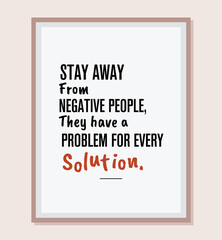 Negative people framed poster quote
