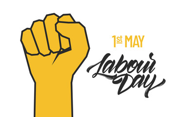 Vector clenched fist, Poster with lettering composition of Happy Labour Day 1st of May.