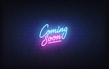 Coming soon neon sign. Glowing neon lettering Coming Soon template