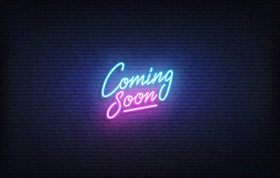 591 Best Coming Soon Neon Images Stock Photos Vectors Adobe Stock