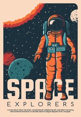 Space exploration astronaut vintage poster. Cosmonaut in spacesuit flying in outer space, solar system planets and moon, sun and stars vector. Galaxy travel and cosmos research retro banner © Vector Tradition