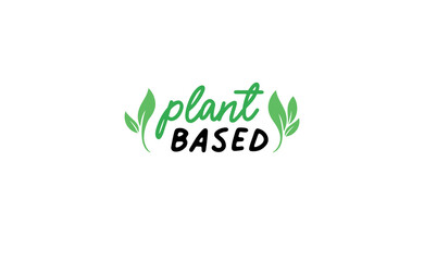 Plant based hand made text, hand drawn lettering style with leaves. Vegan and vegetarian food design concept. Veggie nutrition.