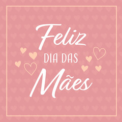 Feliz dia das maes lettering