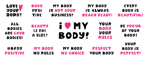 Body positive quotes. Cute hand drawn lettering set isolated on white background.