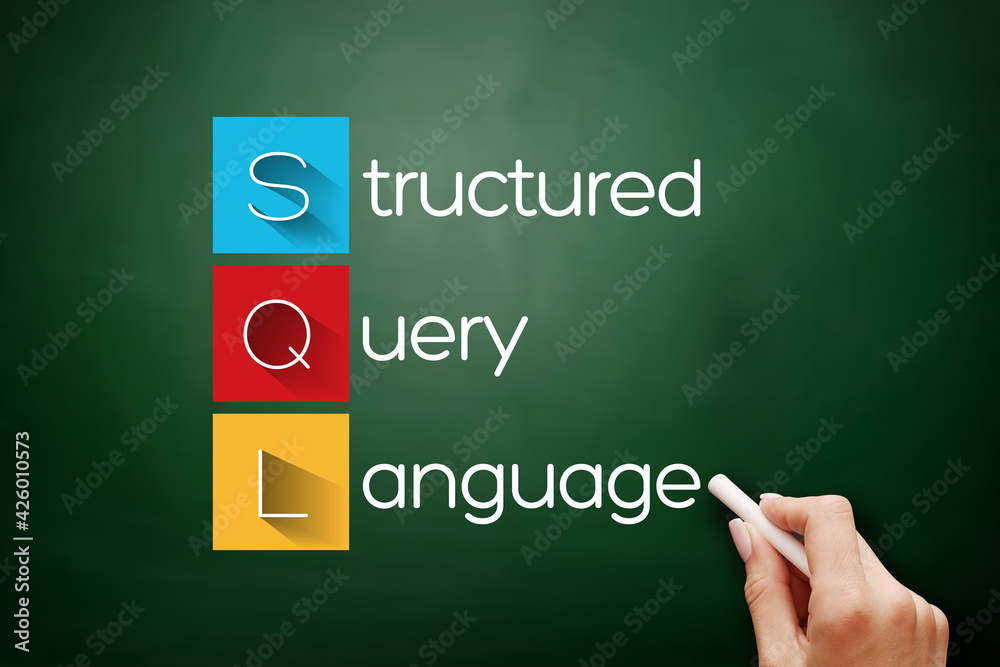 Poster sql - structured query language acronym, technology concept background on blackboard
