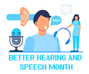 Better hearing and speech month concept vector. BHSM event is observed each year in May. Tiny doctors treat and examine patient ear. Otolaryngology, speech therapist health care