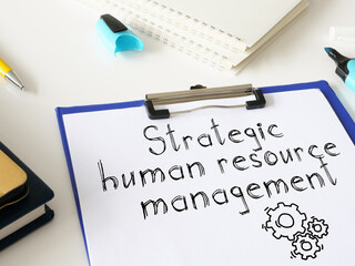 Strategic human resource management is shown on the photo using the text