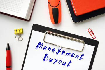 Business concept meaning Management Buyout with phrase on the page.