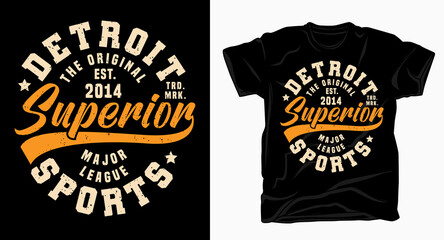 Detroit superior sports typography design for t shirt