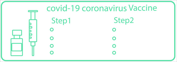 The procedure for receiving vaccination Coronavirus with a medical device consisting of a vaccine vial. And a syringe that shows the icon status. vector graphic info Vaccine STEP
