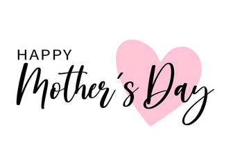 Happy Mother's Day lettering with pink love heart Background vector.
