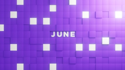 June Month lettering in abstract brick texture cubes in purple and white background. 3D illustration