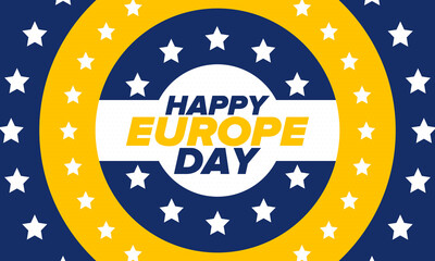Europe Day. Annual public holiday in May. Is the name of two annual observance days - 5 May by the Council of Europe and 9 May by the European Union. Poster, card, banner and background. Vector