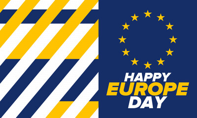 Europe Day. Annual public holiday in May. Is the name of two annual observance days - 5 May by the Council of Europe and 9 May by the European Union. Poster, card, banner and background. Vector